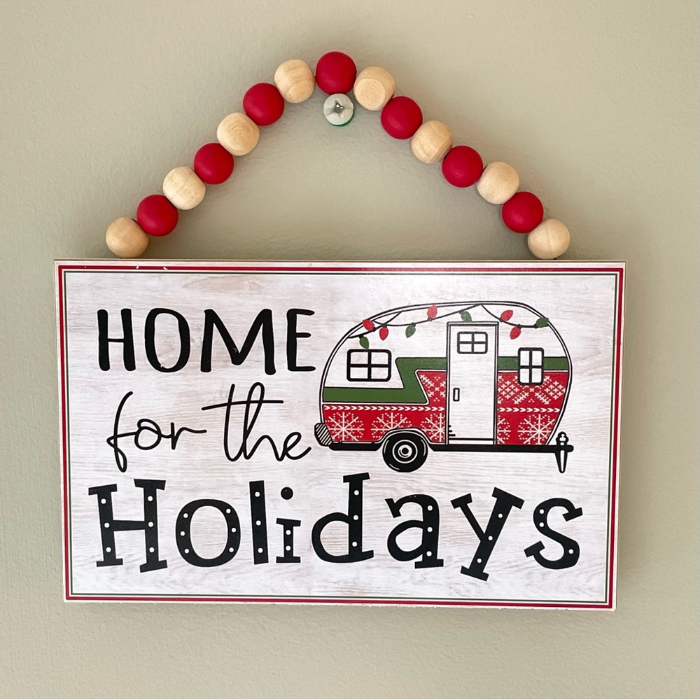 Wooden “Home for the Holidays” Sign.
